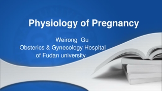 Physiology of Pregnancy