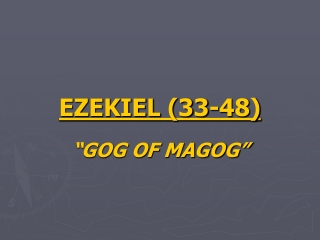 EZEKIEL (33-48)