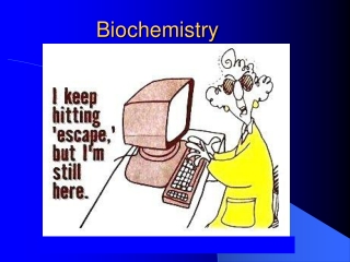 Biochemistry