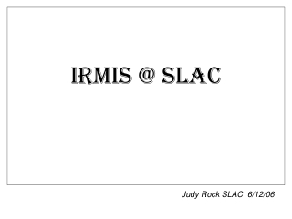 IRMIS @ SLAC