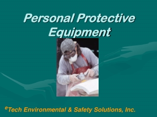 Personal Protective Equipment