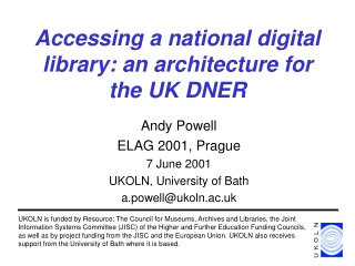 Accessing a national digital library: an architecture for the UK DNER