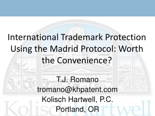 T.J. Romano tromano@khpatent Kolisch Hartwell, P.C. Portland, OR