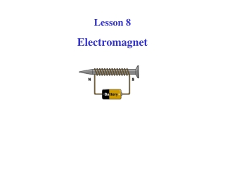 Lesson 8 Electromagnet