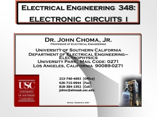 Electrical Engineering  348: ELECTRONIC  CIRCUITS  I