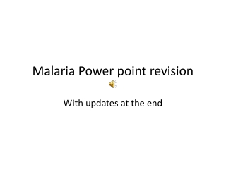 Malaria Power point revision