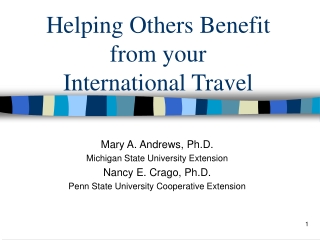 Helping Others Benefit  from your  International Travel