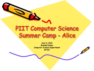 PIIT Computer Science Summer Camp - Alice