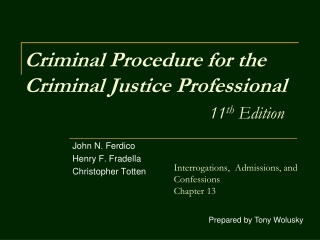 Criminal Procedure for the Criminal Justice Professional 11 th  Edition