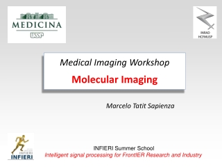 Medical Imaging Workshop Molecular  Imaging