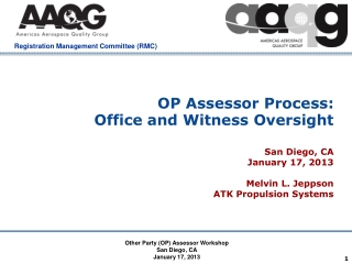 OP Assessor Process:   Office and Witness Oversight