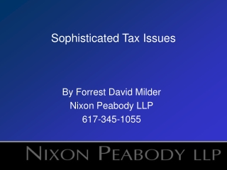 Sophisticated Tax Issues