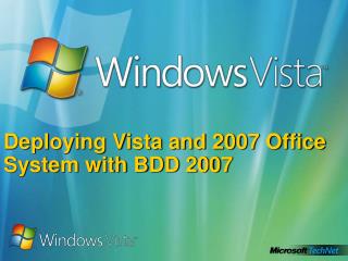 Deploying Vista and 2007 Office System with BDD 2007