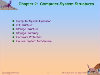 Chapter 2: Computer-System Structures