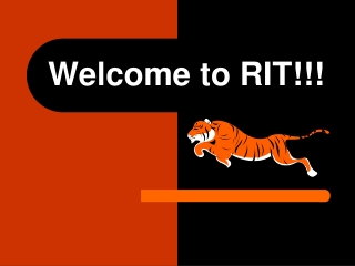 Welcome to RIT!!!
