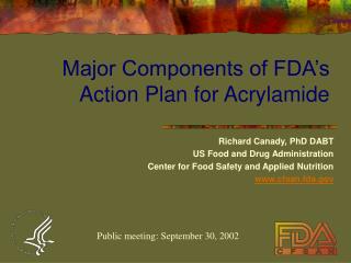 Major Components of FDA’s Action Plan for Acrylamide