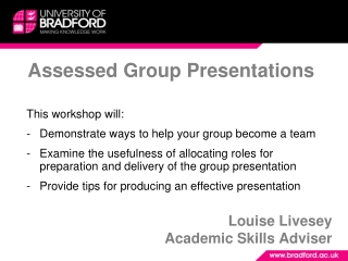 Assessed Group Presentations