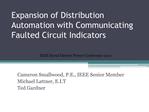 Expansion of Distribution Automation with Communicating Faulted Circuit Indicators