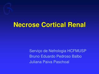 Necrose Cortical Renal