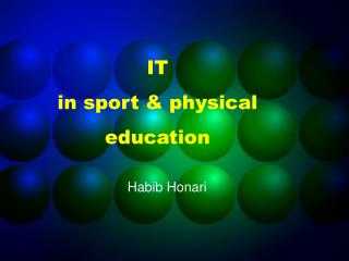IT in sport &amp; physical education