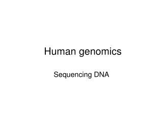 Human genomics