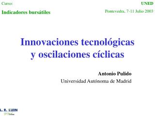 Innovaciones tecnológicas y oscilaciones cíclicas