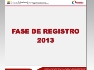 FASE DE REGISTRO 2013