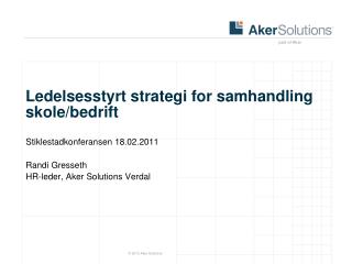 Ledelsesstyrt strategi for samhandling skole/bedrift