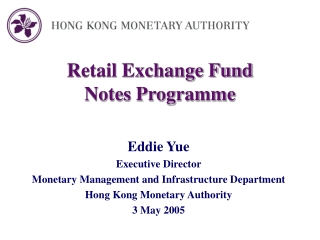 Retail Exchange Fund Notes Programme