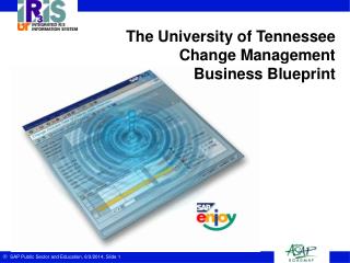 The University of Tennessee Change Management Business Blueprint