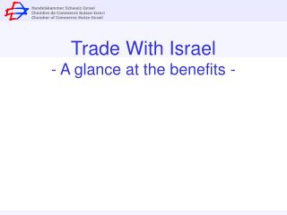 Trade With Israel - A glance at the benefits -