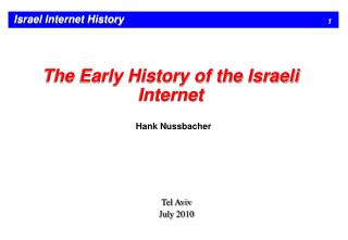 The Early History of the Israeli Internet