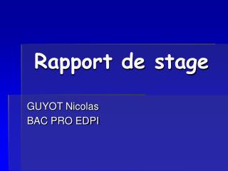 PPT  Rapport de stage PowerPoint Presentation  ID4082490