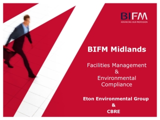 BIFM Midlands Facilities Management  &  Environmental Compliance