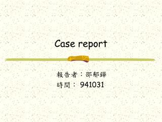 Case report