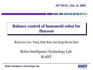 Balance control of humanoid robot for Hurosot