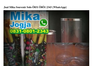 Jual Mika Souvenir Solo 0831–0801–2343[wa]