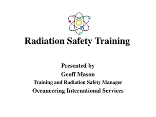PPT - Radiation Safety Training PowerPoint Presentation, free download ...