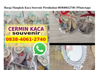 Harga Mangkok Kaca Souvenir Pernikahan 0838–4061–2740[wa]