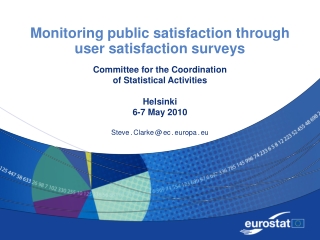 Monitoring public satisfaction through user satisfaction surveys