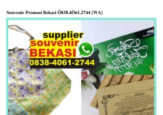 Souvenir Promosi Bekasi 0838.4061.2744[wa]