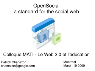 OpenSocial a standard for the social web