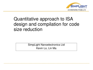 Quantitative approach to ISA design and compilation for code size reduction
