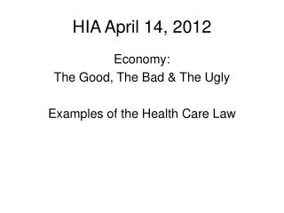 HIA April 14, 2012