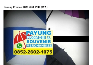 Payung Promosi 0838·406I·2740[wa]