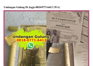 Undangan Gulung Di Jogja Ô818_Ô771_6413[wa]