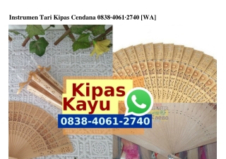 Instrumen Tari Kipas Cendana 0838•4061•2740[wa]