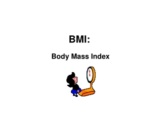 BMI: