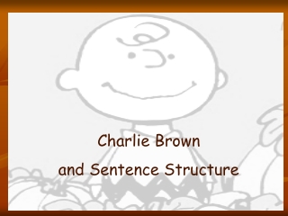 Charlie Brown  and Sentence Structure