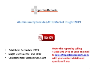 Aluminium hydroxide (ATH) Market Insight 2019, Global Analysis and Forecast to 2024